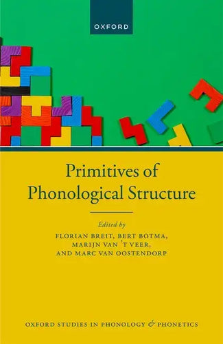 Primitives of Phonological Structure - Hardcover