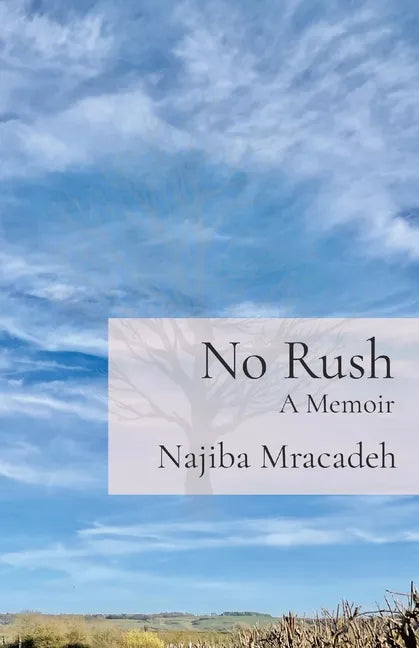 No Rush: A Memoir - Paperback
