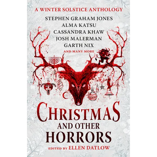 Christmas and Other Horrors: A Winter Solstice Anthology - Paperback
