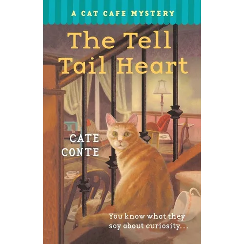 The Tell Tail Heart: A Cat Cafe Mystery - Paperback