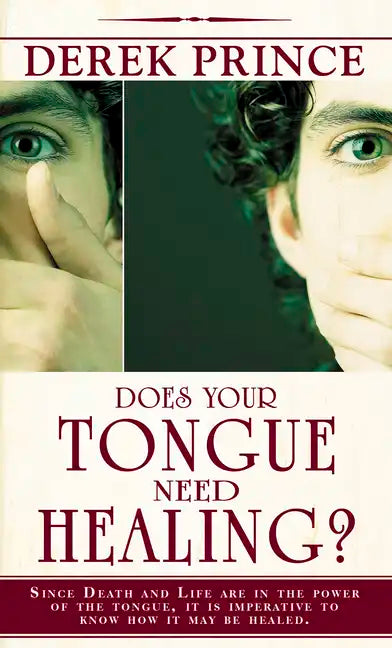 Does Your Tongue Need Healing? - Paperback
