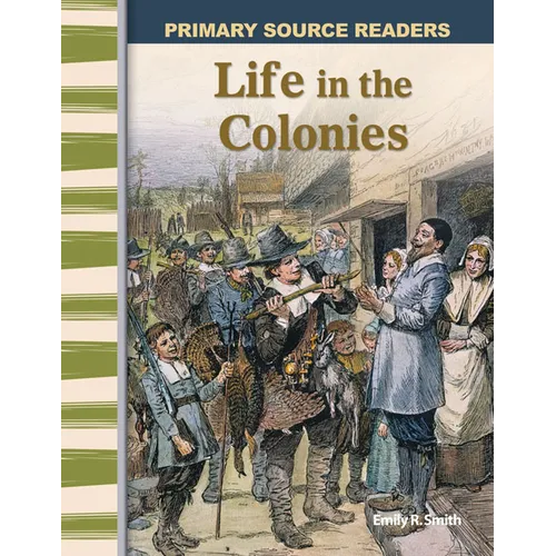 Life in the Colonies - Paperback