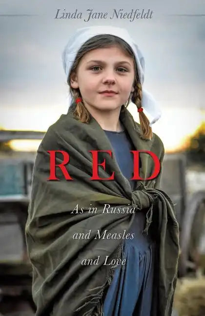 RED As in Russia and Measles and Love - Paperback