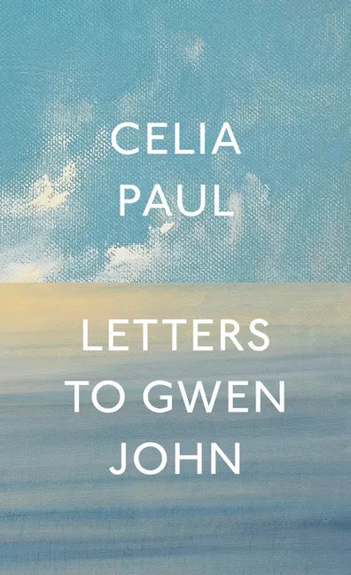 Letters to Gwen John - Hardcover