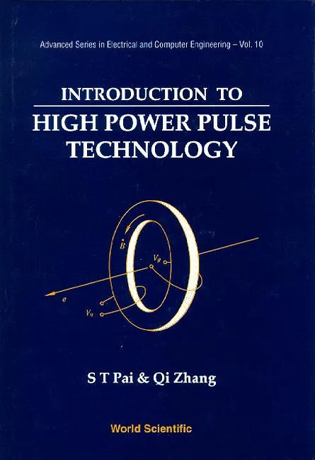 Intro to High Power Pulse Technolgy(v10) - Hardcover
