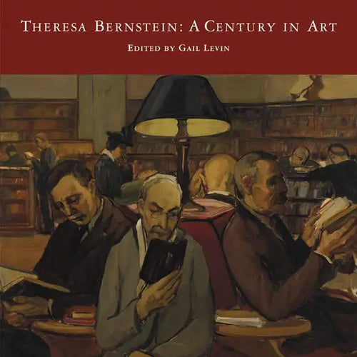 Theresa Bernstein: A Century in Art - Hardcover