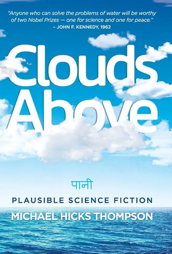 Clouds Above: Plausible Science Fiction - Hardcover