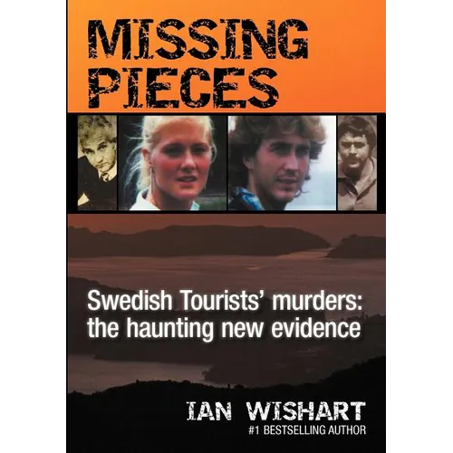 Missing Pieces: The Swedish Tourists' Murders - Paperback