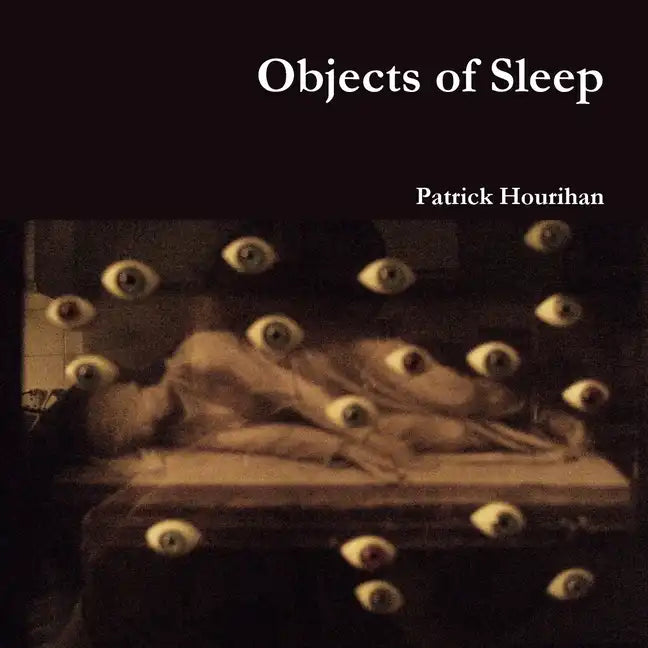 Objects of Sleep - Paperback