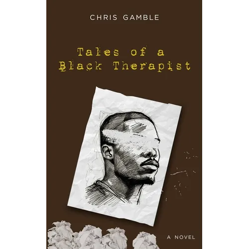 Tales of a Black Therapist - Paperback