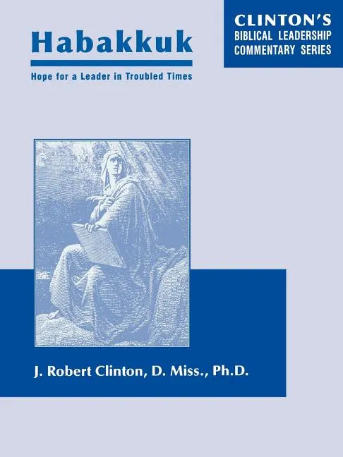 Habakkuk--Hope for a Leader In Troubled Times - Paperback