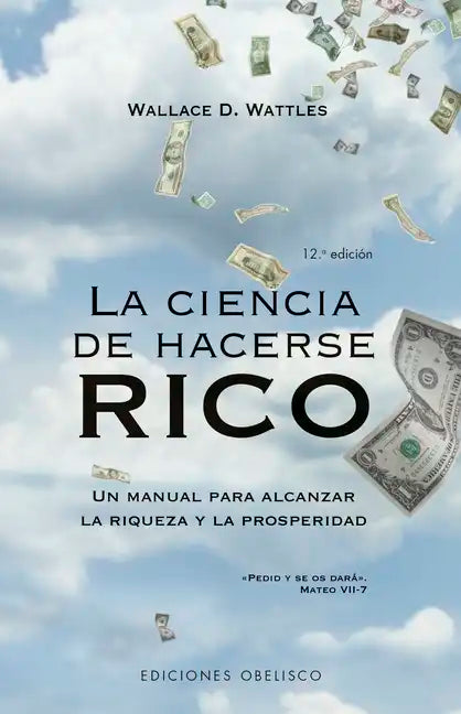 La Ciencia de Hacerse Rico - Paperback