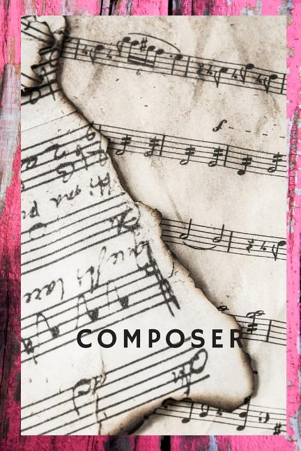 Composer: A Book of Sheet Music - Paperback