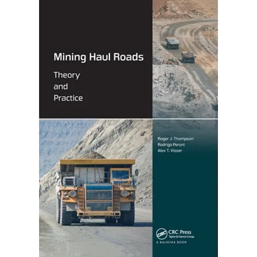 Mining Haul Roads: Theory and Practice - Paperback