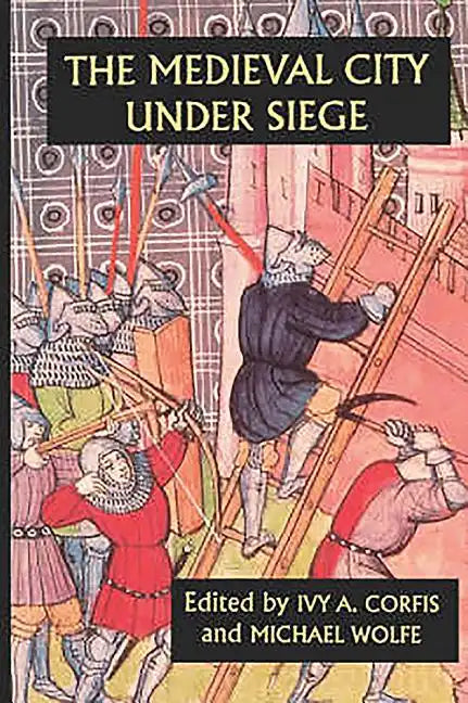 The Medieval City Under Siege - Paperback