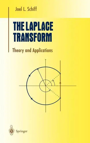 The Laplace Transform: Theory and Applications - Hardcover