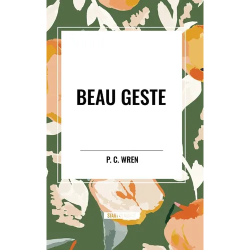 Beau Geste - Hardcover