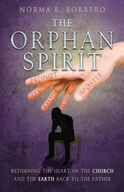 The Orphan Spirit - Paperback
