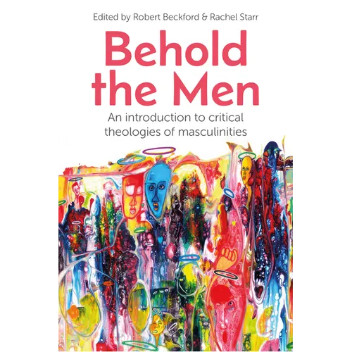 Behold the Men - Paperback