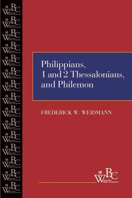 Philippians, First and Second Thessalonians, and Philemon - Paperback
