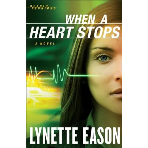 When a Heart Stops - Paperback