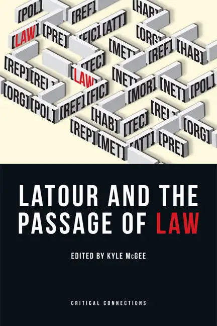 LaTour and the Passage of Law - Paperback