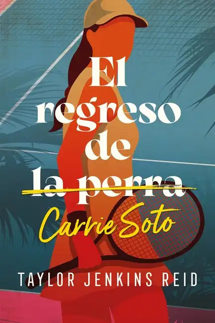 Regreso de Carrie Soto, El - Paperback