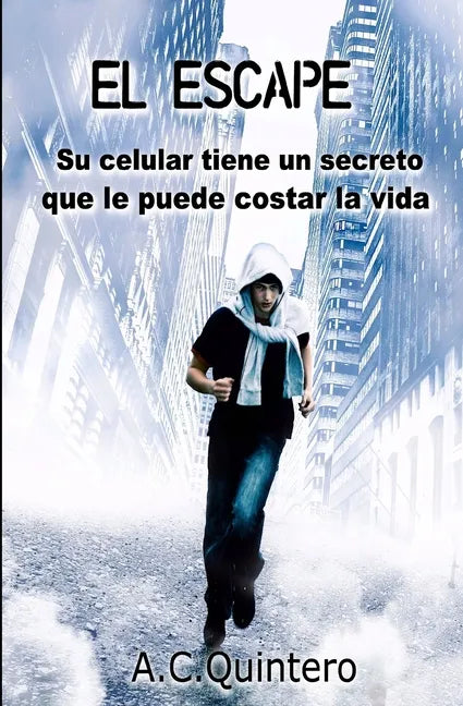 El Escape: Casi me mata el celular - Paperback