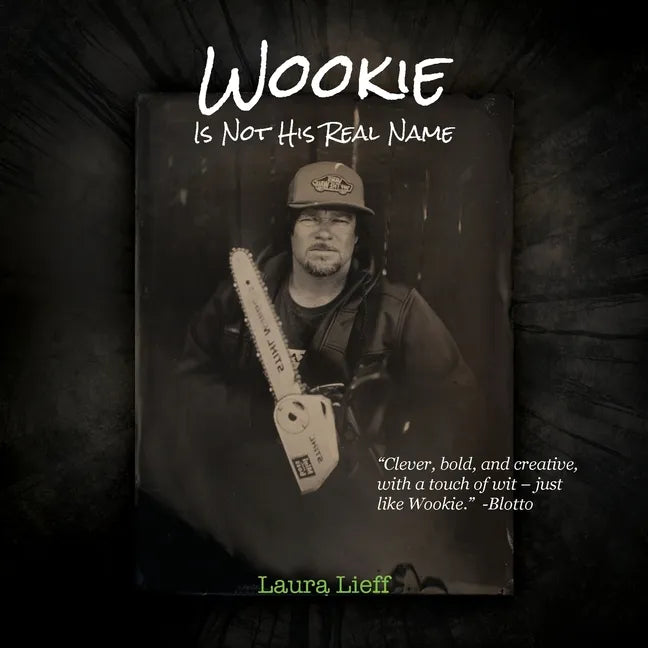Wookie Is Not His Real Name - Paperback
