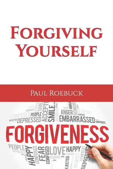 Forgiving Yourself - Paperback
