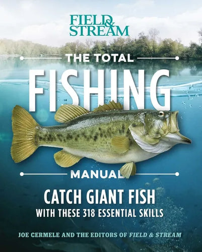 The Total Fishing Manual (Paperback Edition): 318 Essential Fishing Skills - Paperback