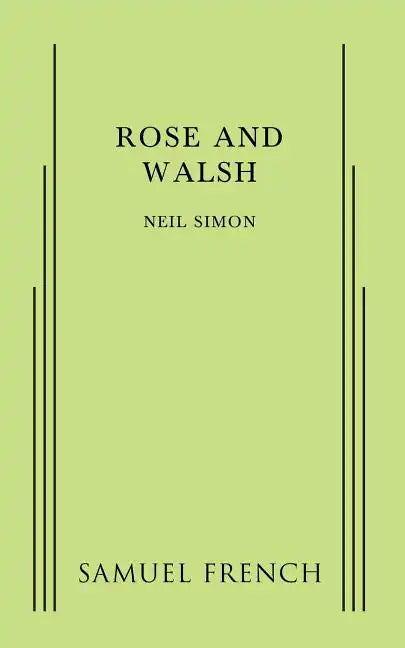 Rose and Walsh - Paperback