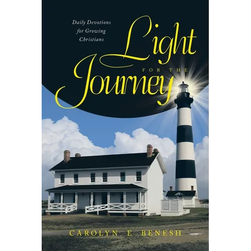 Light for the Journey: Daily Devotions for Growing Christians - Paperback