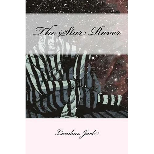 The Star Rover - Paperback
