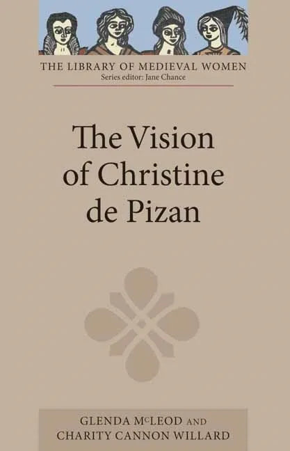 The Vision of Christine de Pizan - Paperback