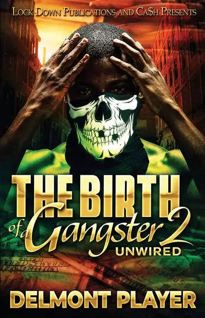 The Birth of a Gangster 2 - Paperback