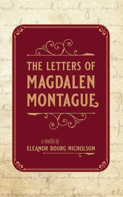 The Letters of Magdalen Montague - Paperback