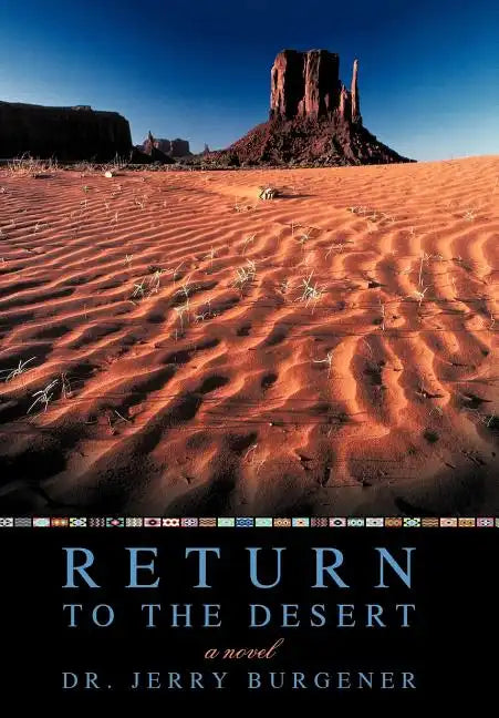 Return to the Desert - Hardcover