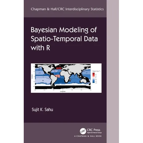 Bayesian Modeling of Spatio-Temporal Data with R - Paperback