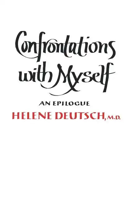 Confrontations with Myself: An Epilogue - Paperback