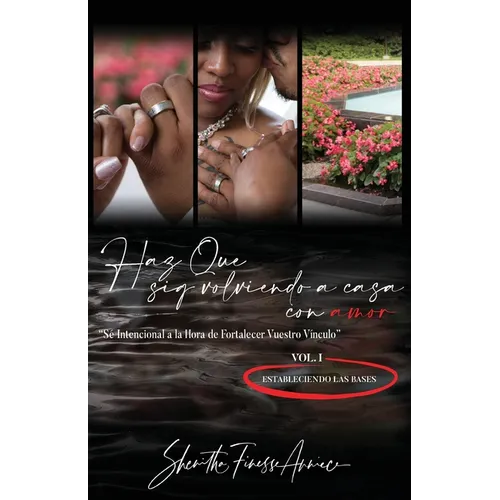 Haz Que Siga Volviendo a Casa, con AMOR - Paperback