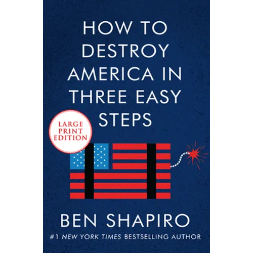 How to Destroy America in Three Easy Steps - Paperback