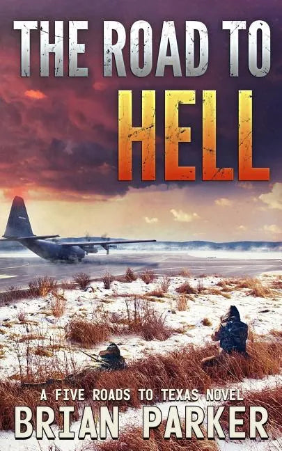 The Road to Hell: Sidney's Way - Paperback