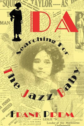 Ida: Searching for The Jazz Baby - Paperback
