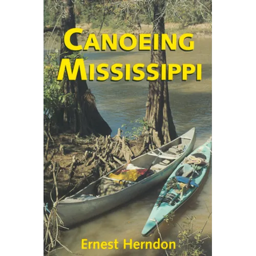 Canoeing Mississippi - Paperback