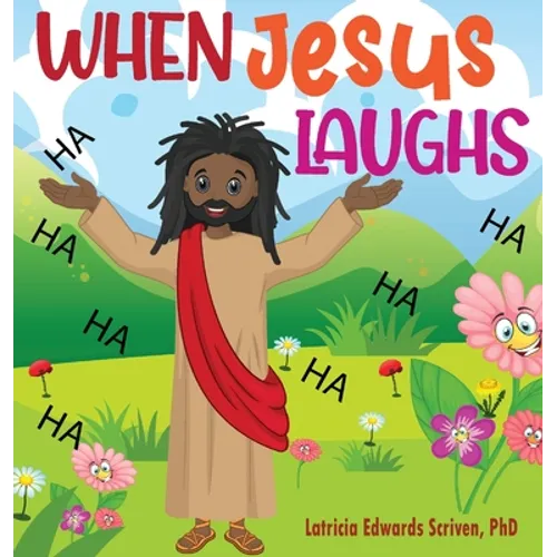 When Jesus Laughs - Hardcover