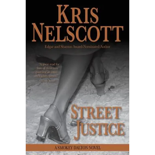 Street Justice: A Smokey Dalton Novel - Paperback