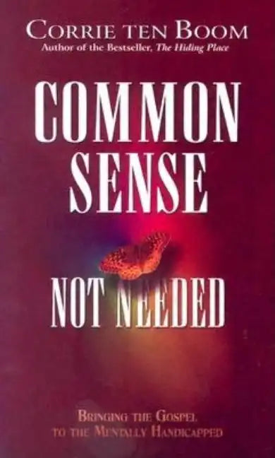 Common Sense Not Needed - Paperback