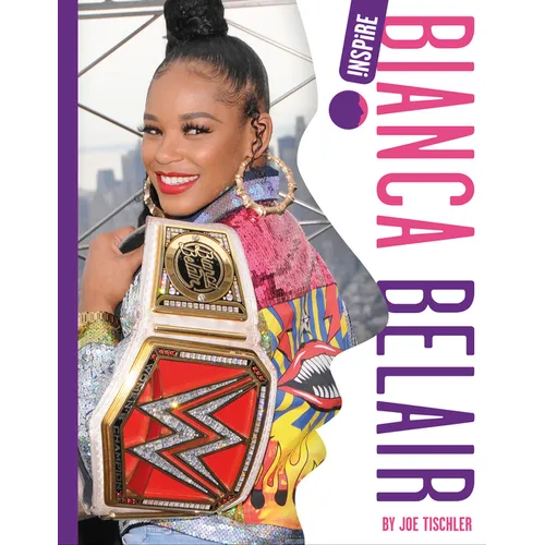 Bianca Belair - Hardcover