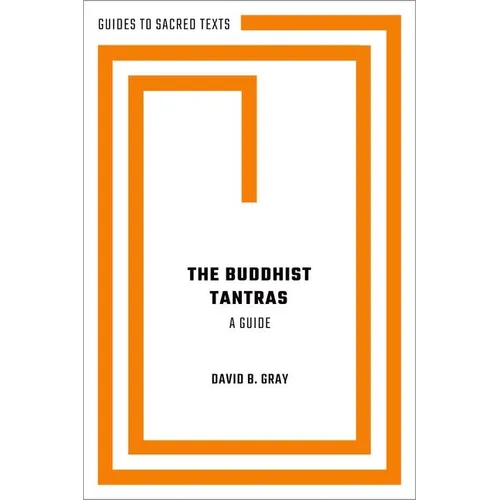The Buddhist Tantras: A Guide - Paperback